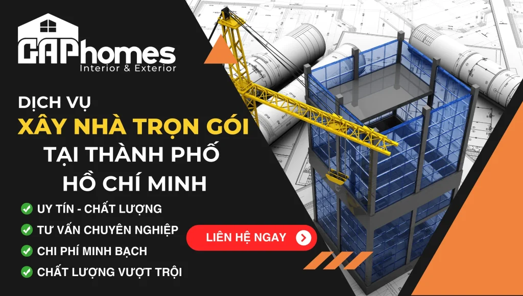 Xây nhà trọn gói tại thành phố Hồ Chí Minh